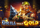 Drill that Gold